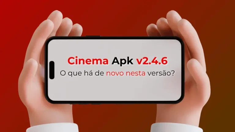 Versão do Cinema apk v2.4.6
