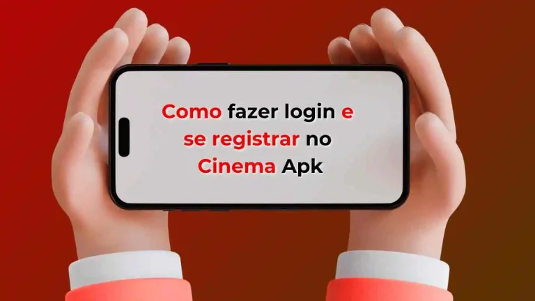 Como fazer login e se registrar no Cinema Apk